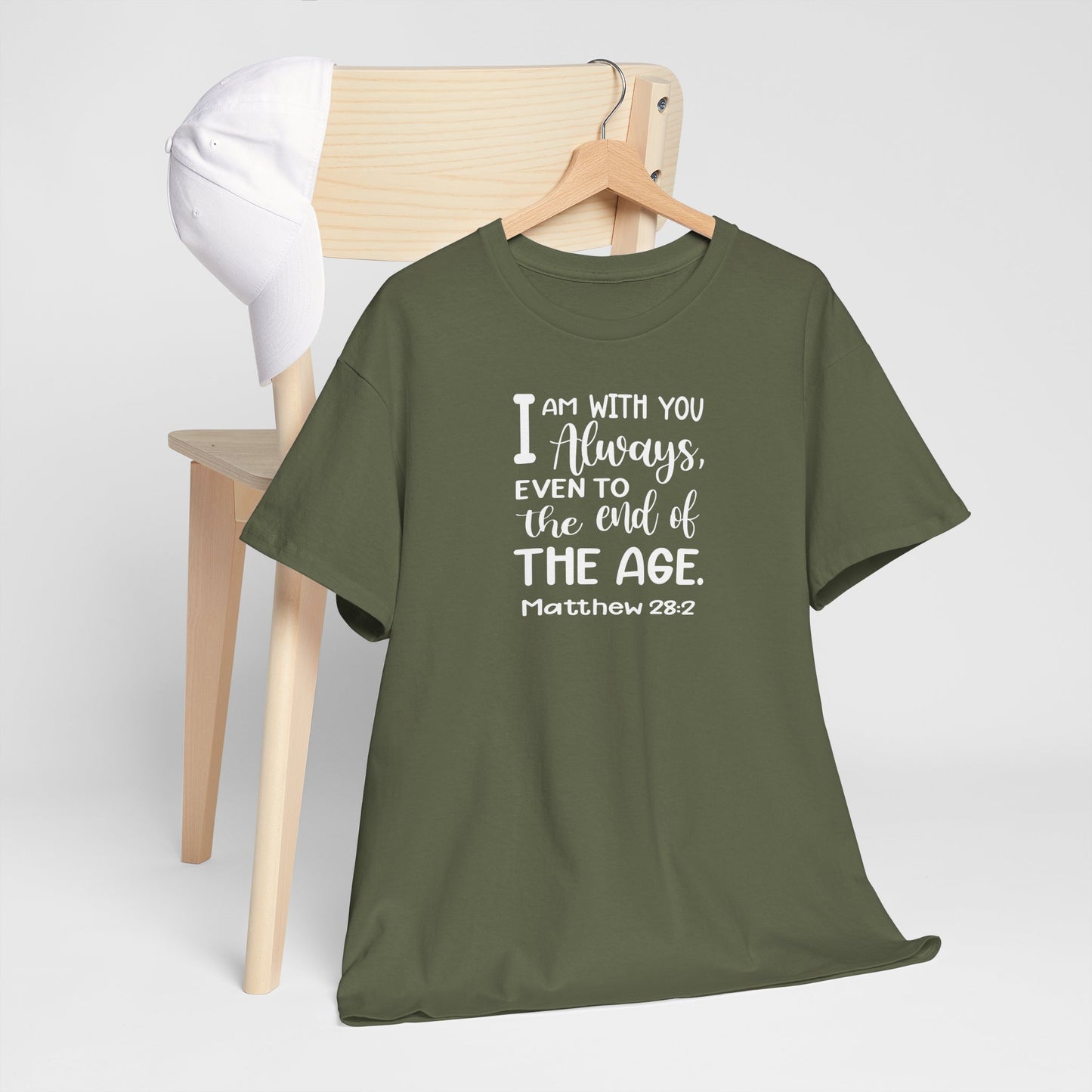I am with you always, even to the end of the age Heavy Cotton Tee