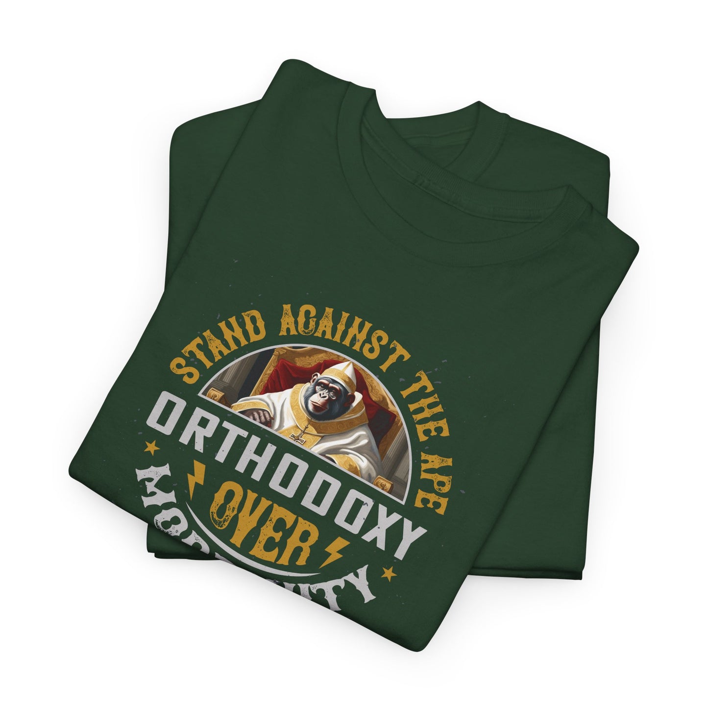 Stand Against The Ape: Orthodoxy Over Modernism Heavy Cotton Tee
