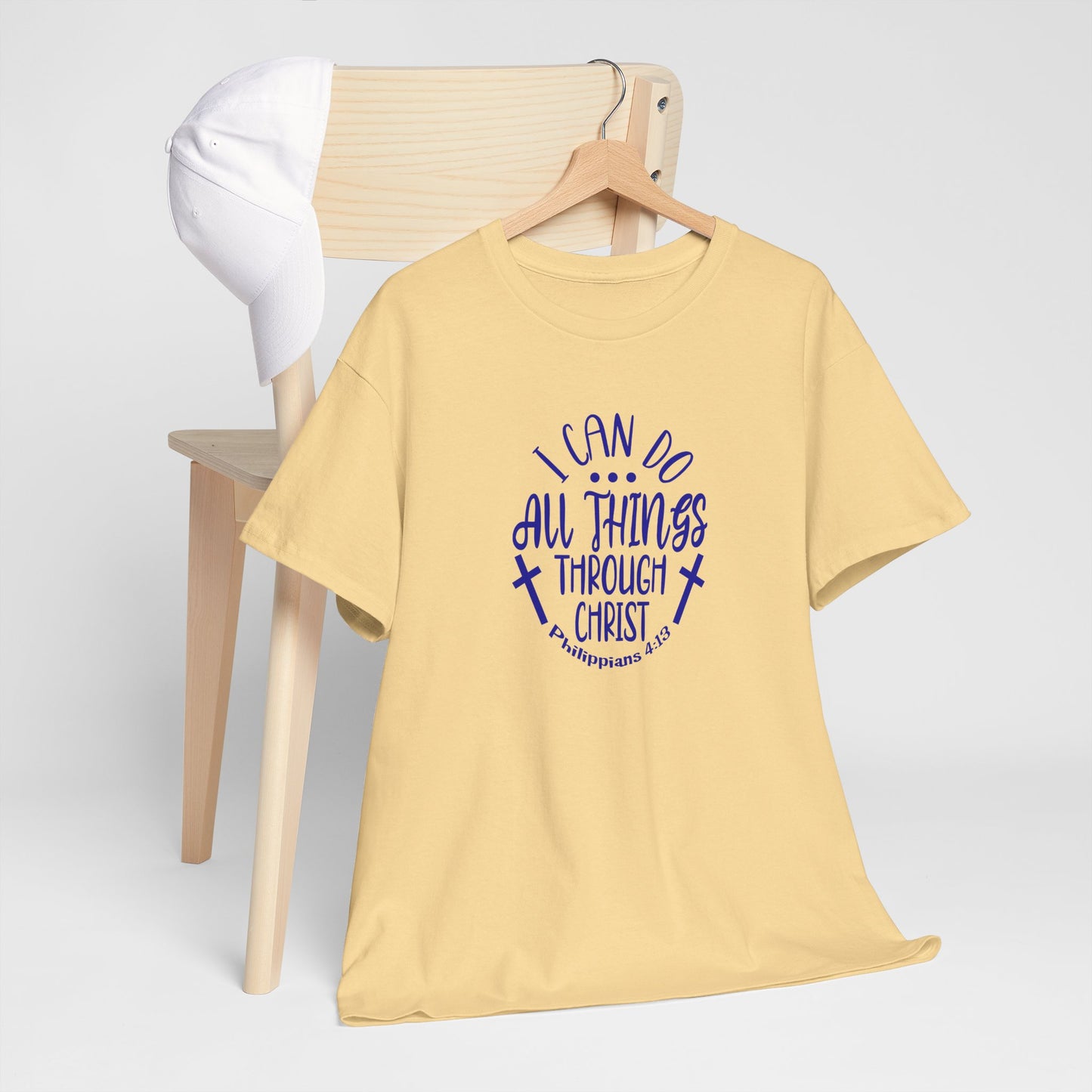 I Can Do All Things Through Christ Heavy Cotton Tee