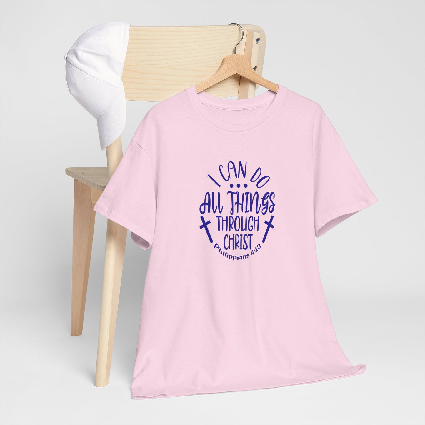 I Can Do All Things Through Christ Heavy Cotton Tee