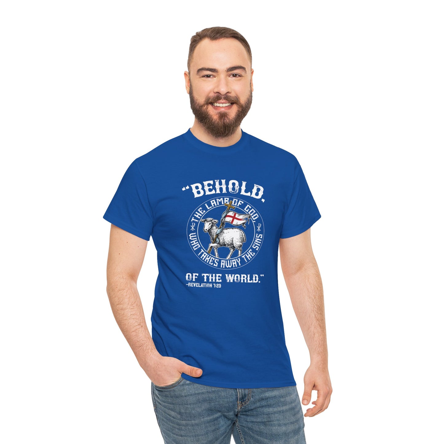 'Behold, The Lamb Of God Who Takes Away The Sins Of The World" Heavy Cotton Tee