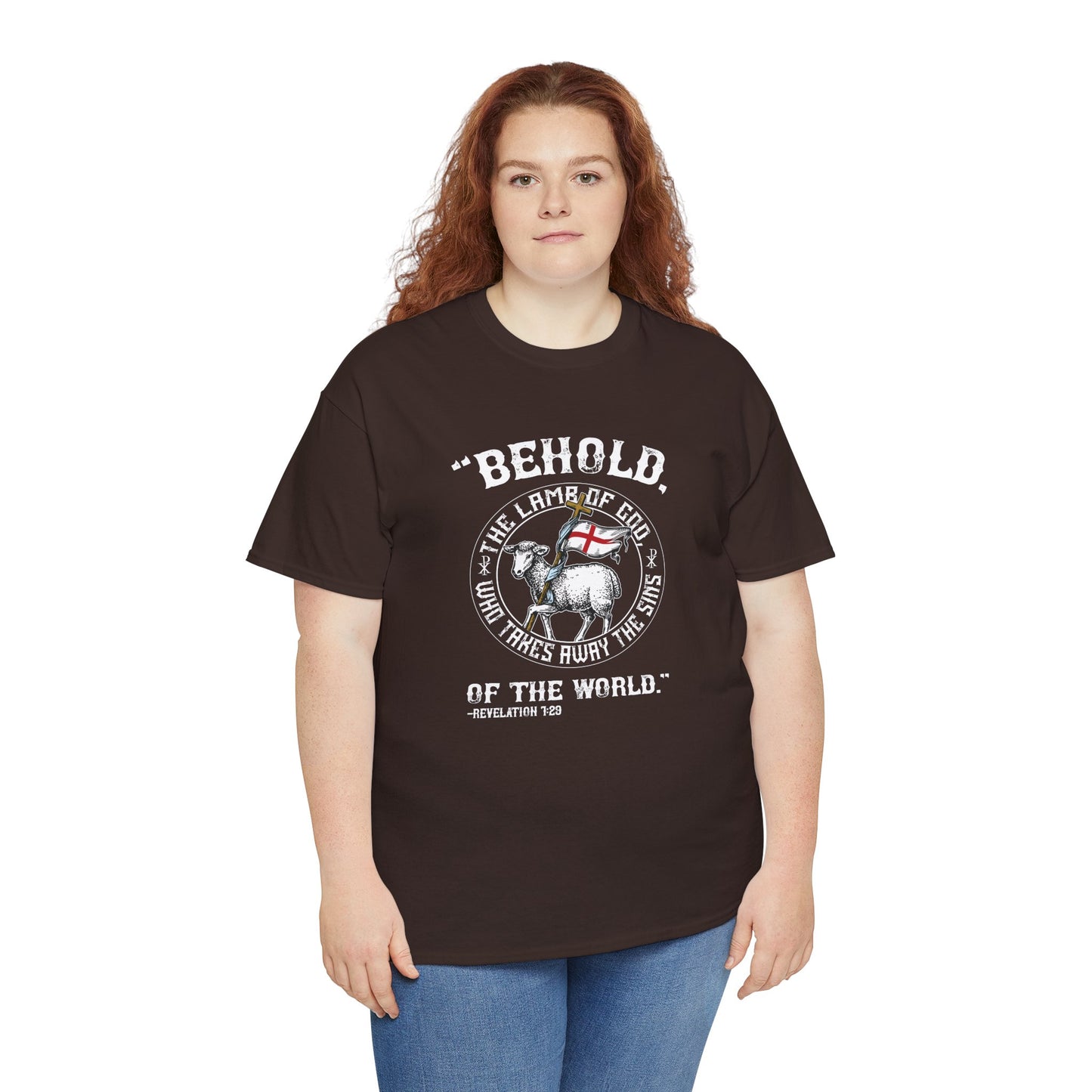 'Behold, The Lamb Of God Who Takes Away The Sins Of The World" Heavy Cotton Tee