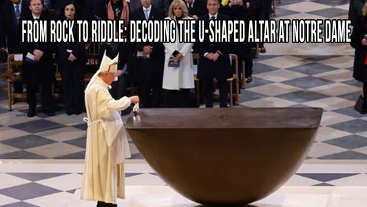 From Rock to Riddle: Decoding the U-Shaped Altar at Notre Dame