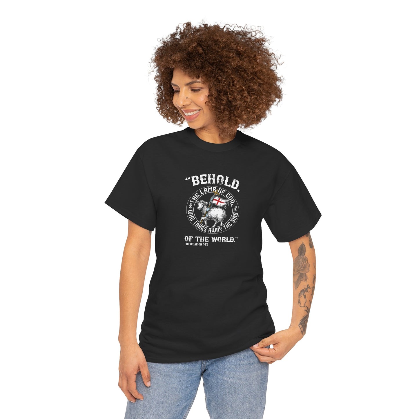 'Behold, The Lamb Of God Who Takes Away The Sins Of The World" Heavy Cotton Tee