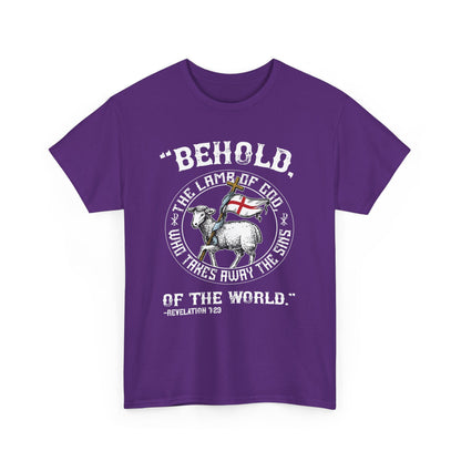 'Behold, The Lamb Of God Who Takes Away The Sins Of The World" Heavy Cotton Tee