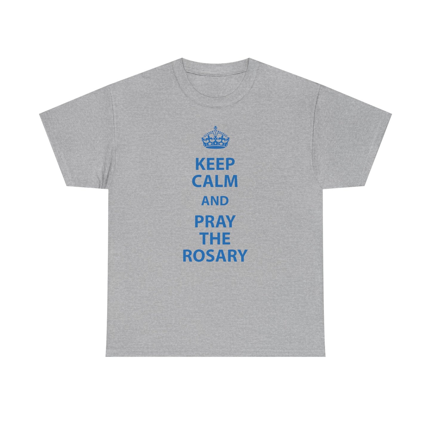 Keep Calm and Pray the Rosary T-Shirt