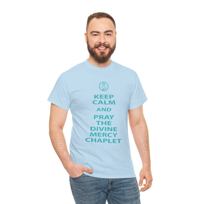 Keep Calm And Pray The Divine Mercy Chaplet Unisex Heavy Cotton Tee