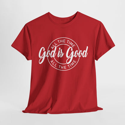 God Is Good All The Time Heavy Cotton Tee