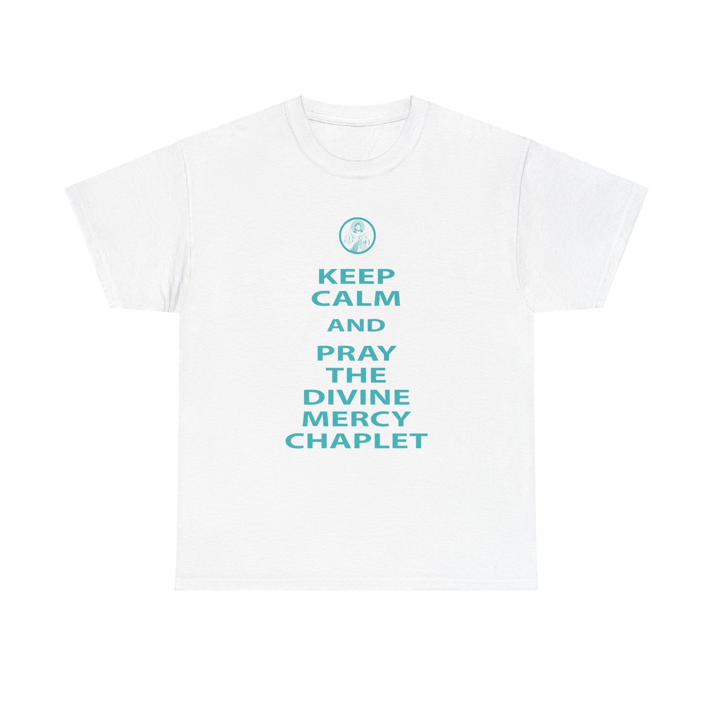 Keep Calm And Pray The Divine Mercy Chaplet Unisex Heavy Cotton Tee