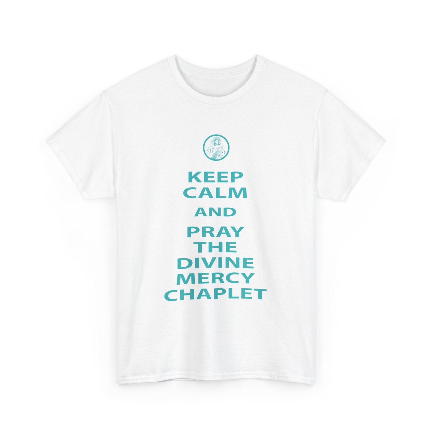 Keep Calm And Pray The Divine Mercy Chaplet Unisex Heavy Cotton Tee