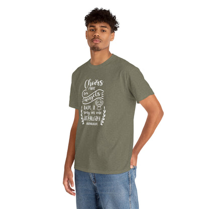 Choirs Are For Angels But I Sing In One Anyway Graphic Heavy Cotton Tee