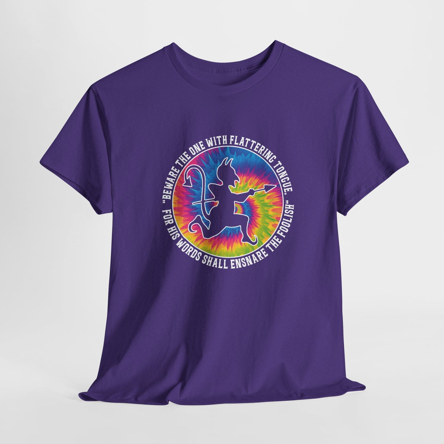 Beware the One with Flattering Tongue, For His Words Shall Ensnare the Foolish Heavy Cotton Tee