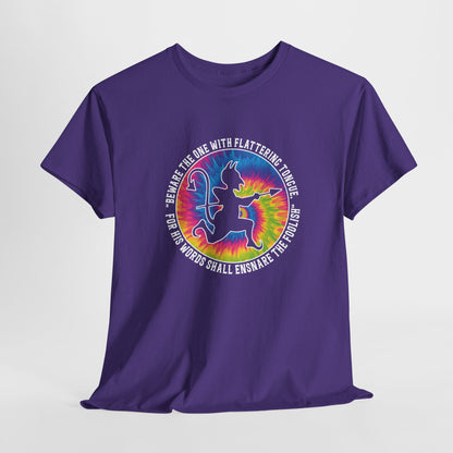 Beware the One with Flattering Tongue, For His Words Shall Ensnare the Foolish Heavy Cotton Tee