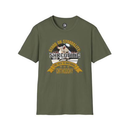Synod on Synodality 'Shredding the Path to Orthodoxy' T-Shirt