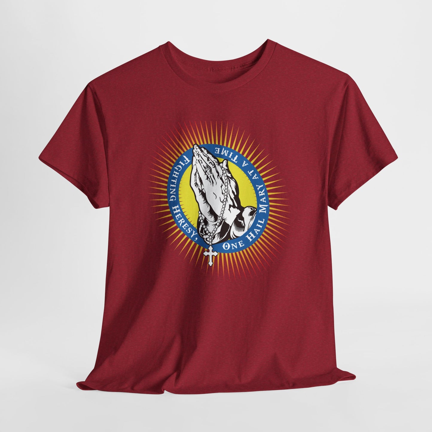 Fighting Heresy One Hail Mary At A Time Heavy Cotton Tee
