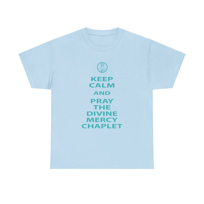 Keep Calm And Pray The Divine Mercy Chaplet Unisex Heavy Cotton Tee