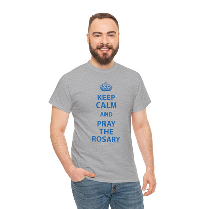 Keep Calm and Pray the Rosary T-Shirt