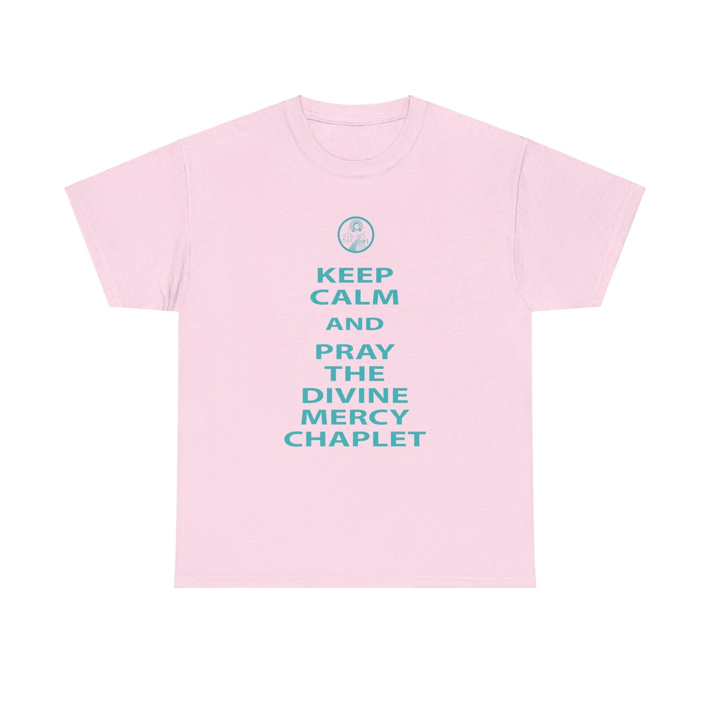 Keep Calm And Pray The Divine Mercy Chaplet Unisex Heavy Cotton Tee