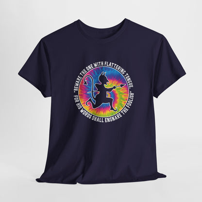 Beware the One with Flattering Tongue, For His Words Shall Ensnare the Foolish Heavy Cotton Tee