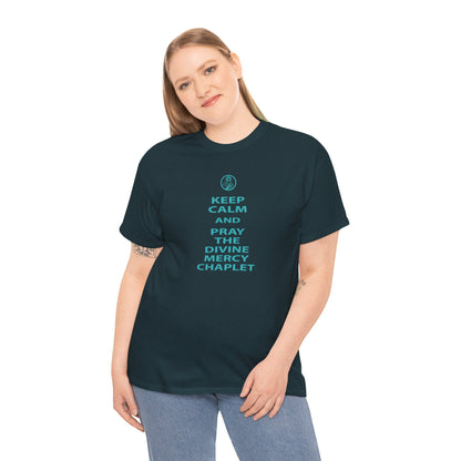 Keep Calm And Pray The Divine Mercy Chaplet Unisex Heavy Cotton Tee
