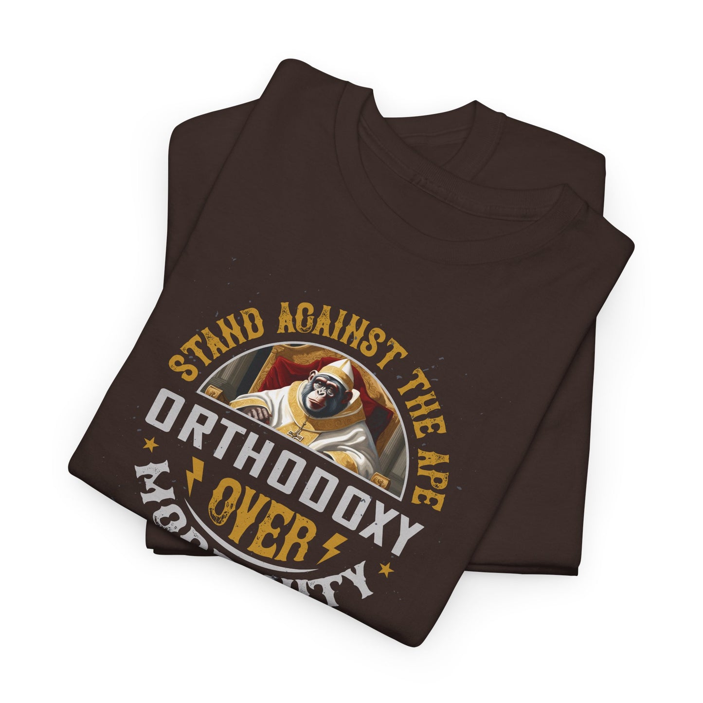 Stand Against The Ape: Orthodoxy Over Modernism Heavy Cotton Tee