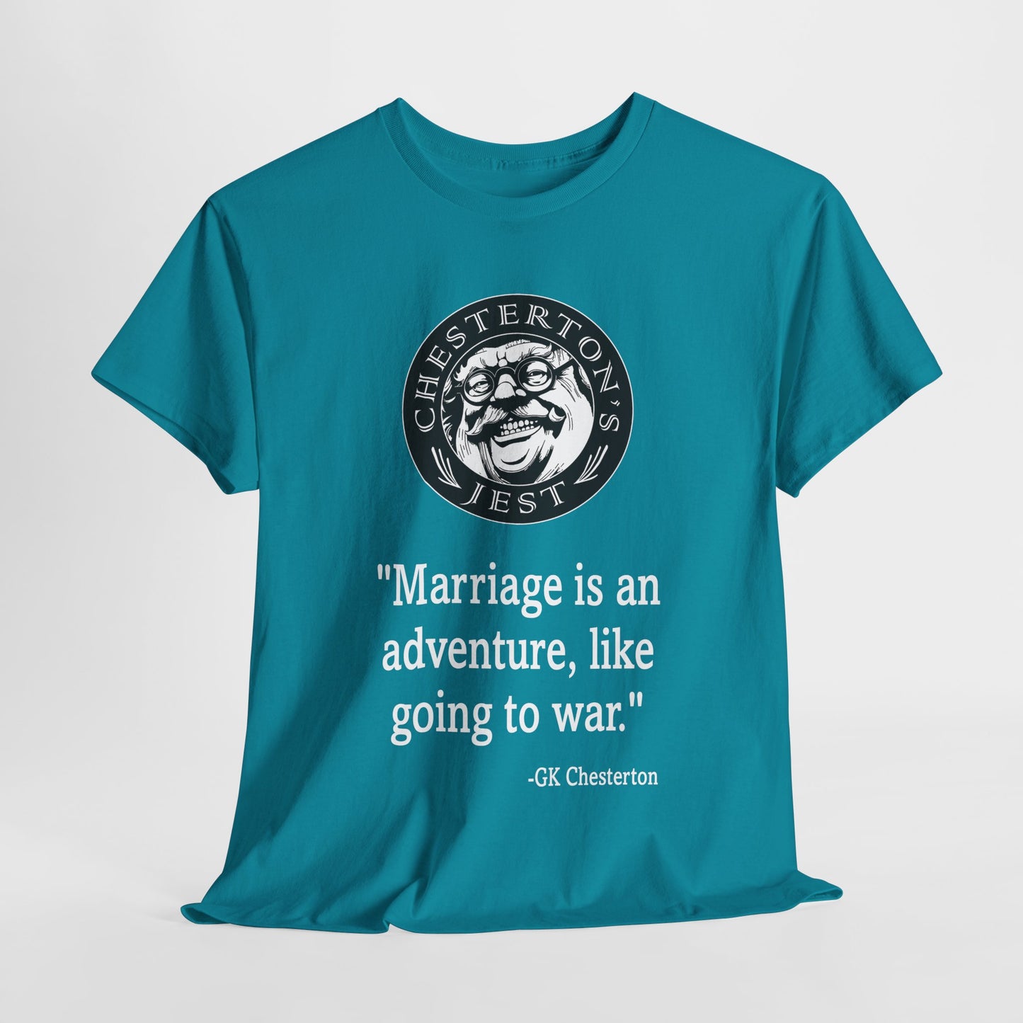 Marriage Is An Adventure, Like Going To War Heavy Cotton Tee