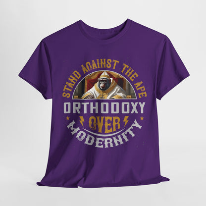 Stand Against The Ape: Orthodoxy Over Modernism Heavy Cotton Tee