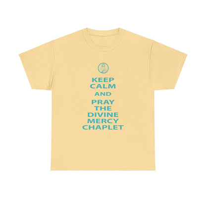 Keep Calm And Pray The Divine Mercy Chaplet Unisex Heavy Cotton Tee