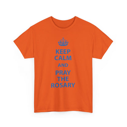 Keep Calm and Pray The Rosary Heavy Cotton Tee