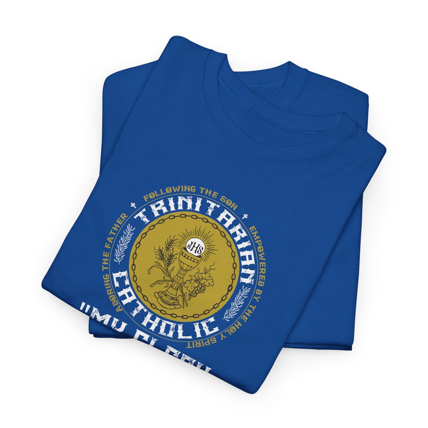 Adoring the Father, Following the Son, Empowered by the Holy Spirit: My Flesh is Meat Indeed Heavy Cotton Tee